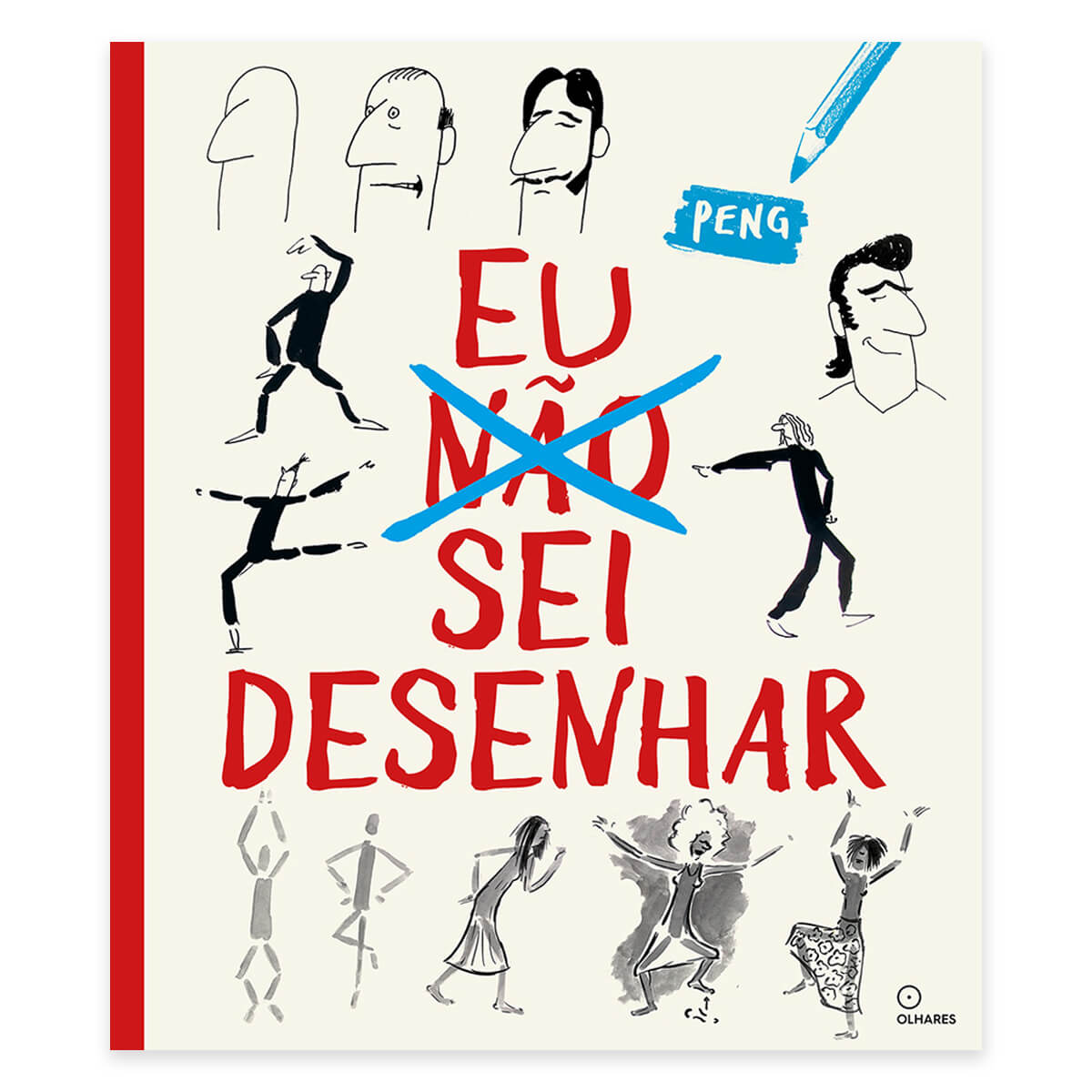 Eu Sei Desenhar - Editora Olhares - Peng